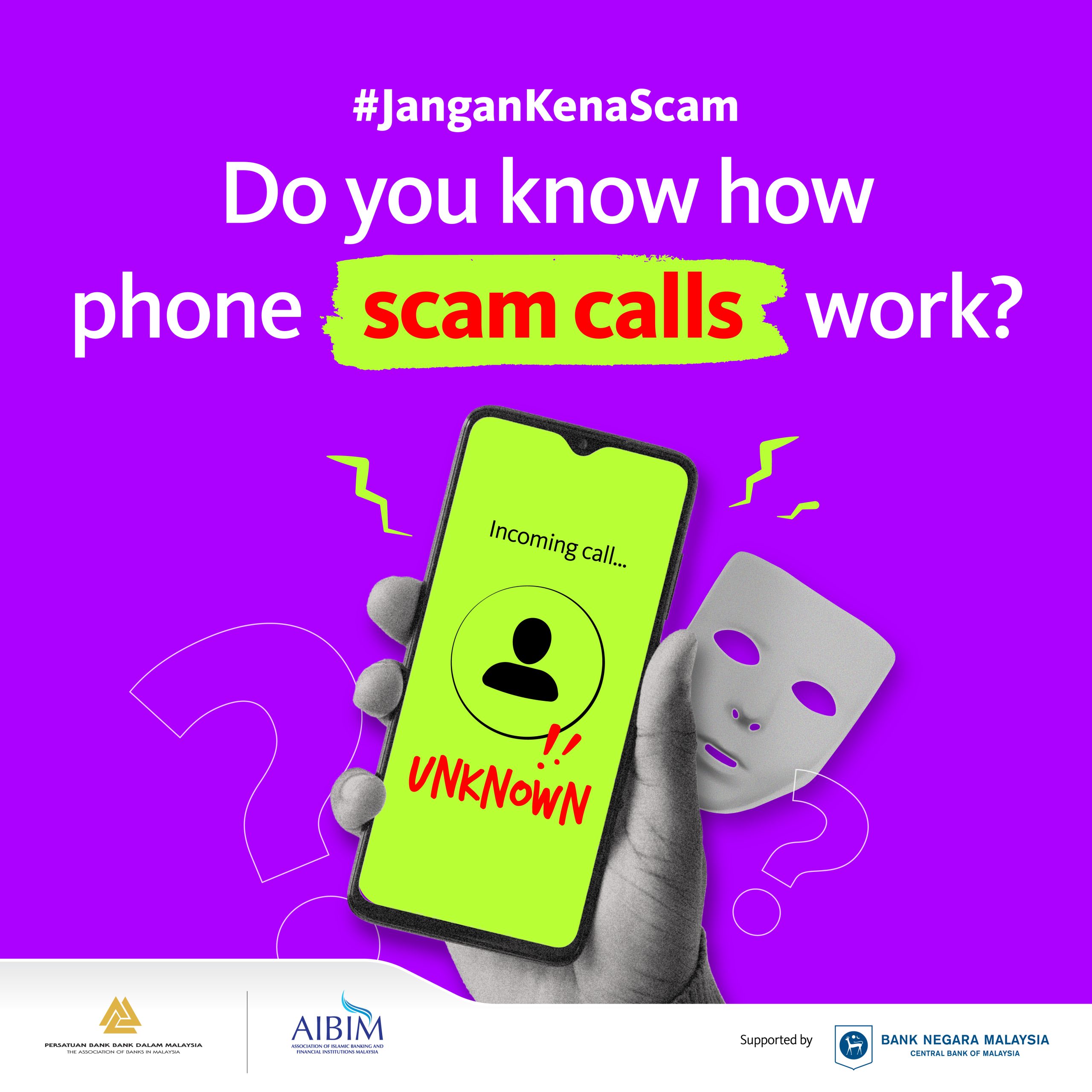 Image for #JanganKenaScam: Do you know how phone scam calls work?