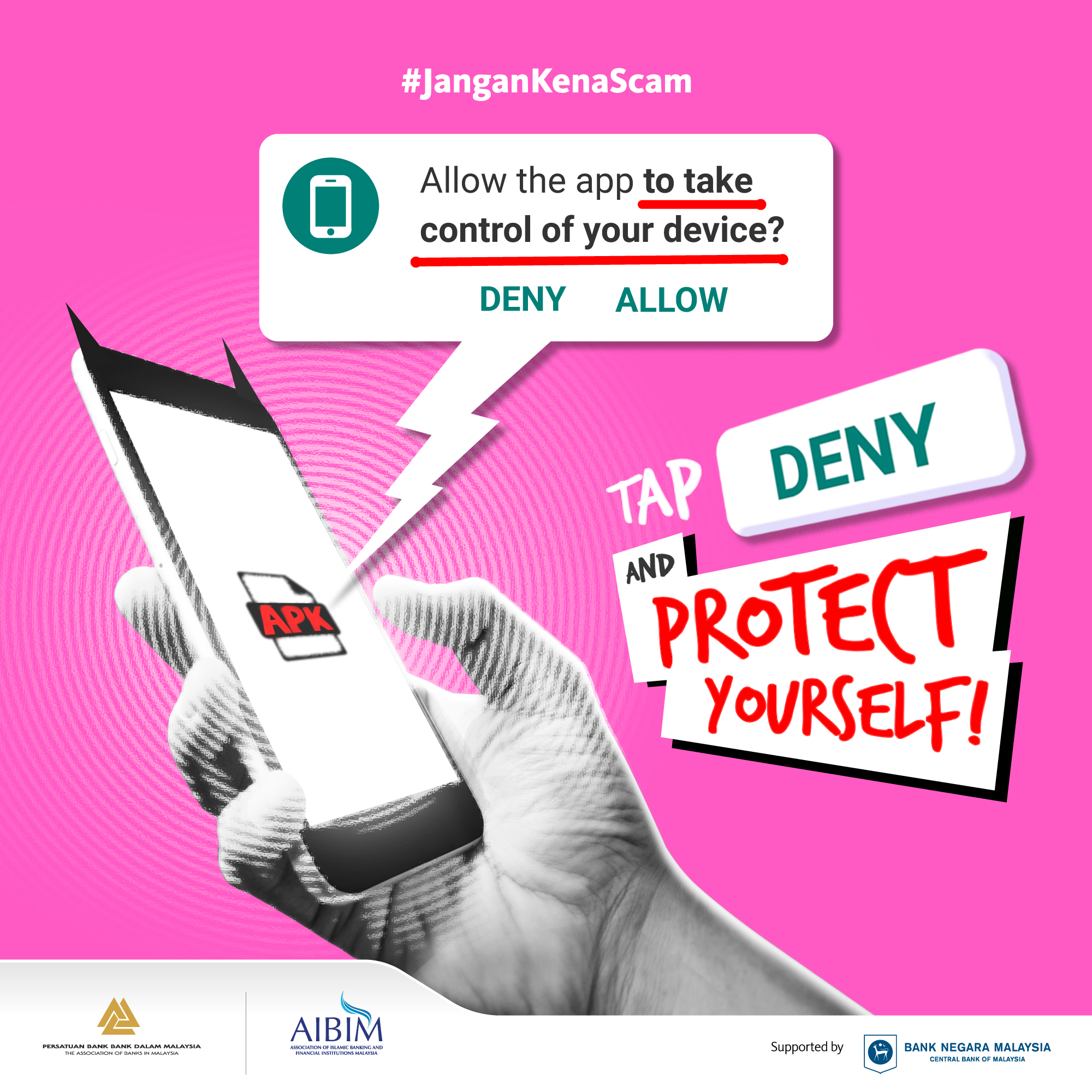 Image for #JanganKenaScam: Tap “DENY” and protect yourself!