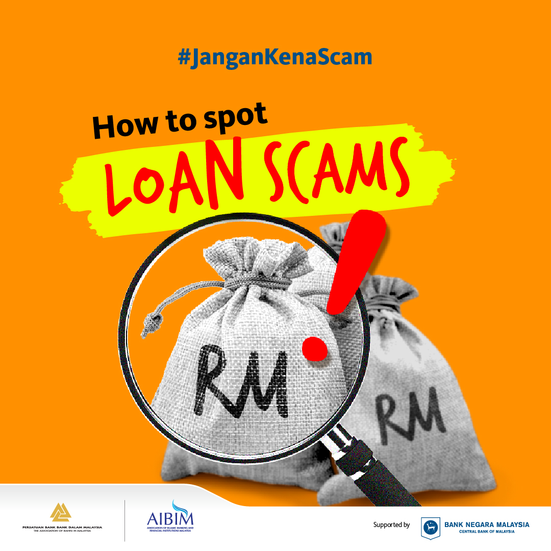 Image for #JanganKenaScam: How to spot loan scams