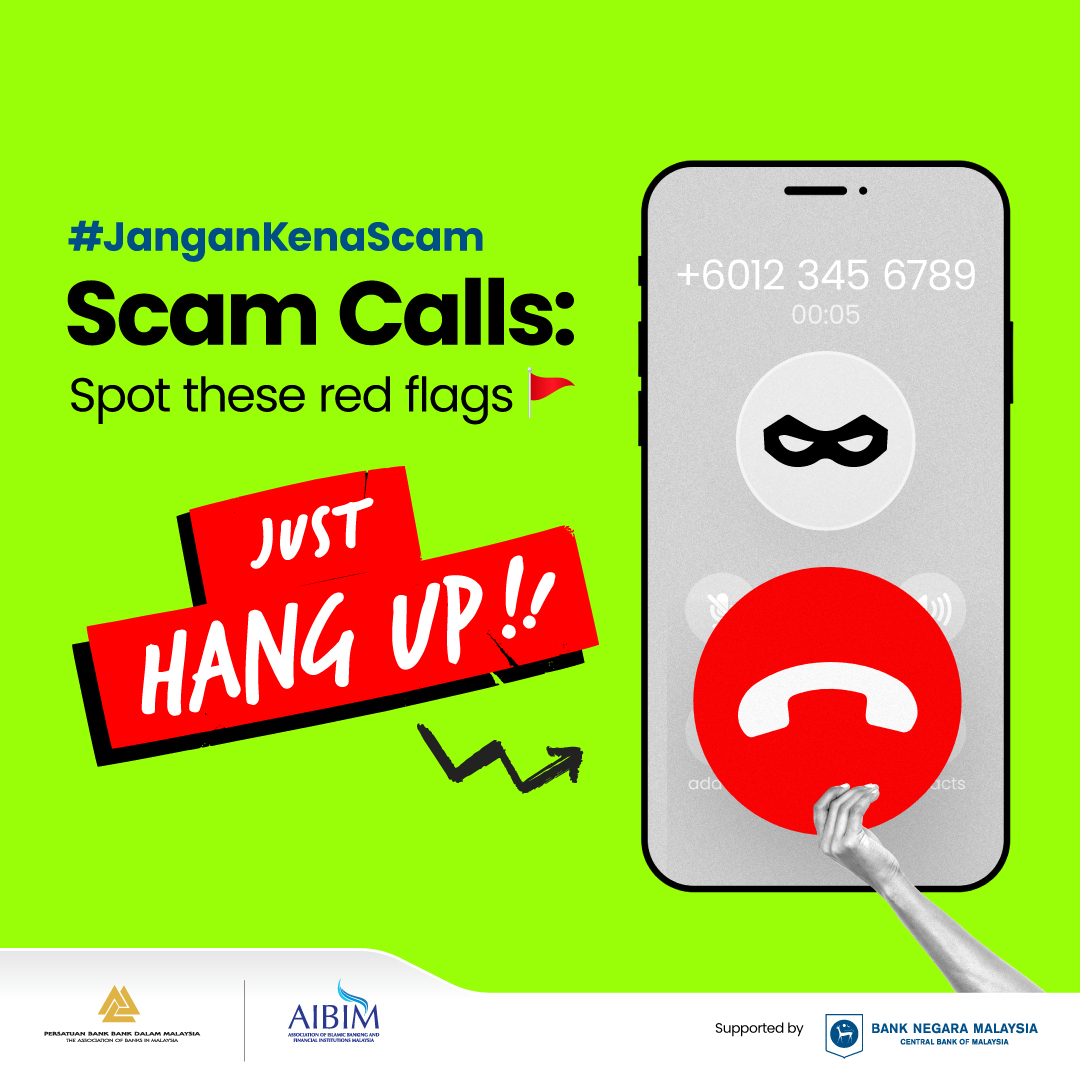 Image for #JanganKenaScam –  Scam Calls: Spot these red flags
