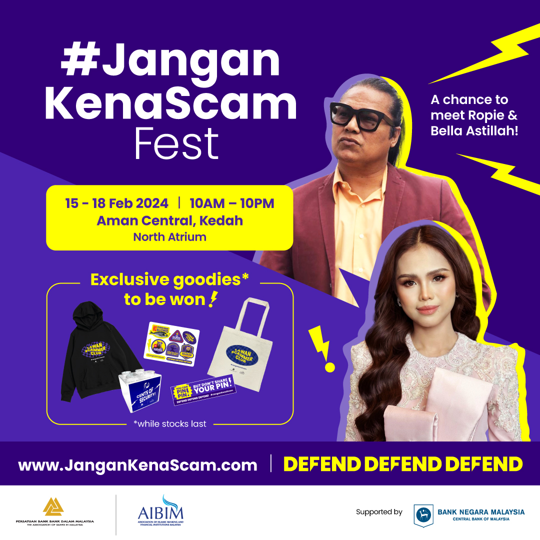Image for #JanganKenaScam Fest @ Aman Central, Kedah – 15 to 18 February 2024