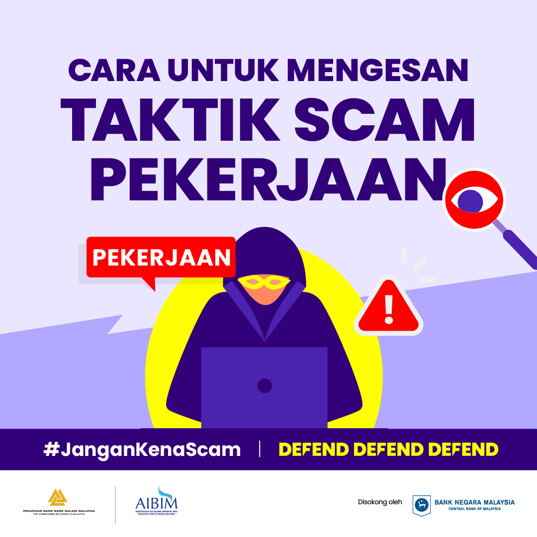 Image for #JanganKenaScam: Sentiasa berwaspada dengan tawaran pekerjaan yang mencurigakan ketika anda mencari kerja!