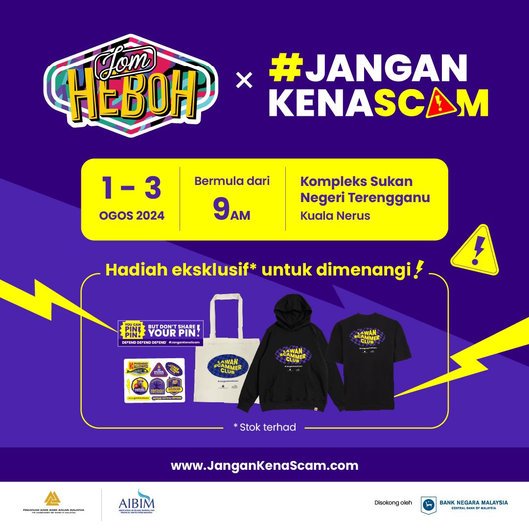 Image for #JanganKenaScam: Jom sertai kami di Karnival Jom Heboh di Terengganu pada 1 – 3 Ogos 2024!