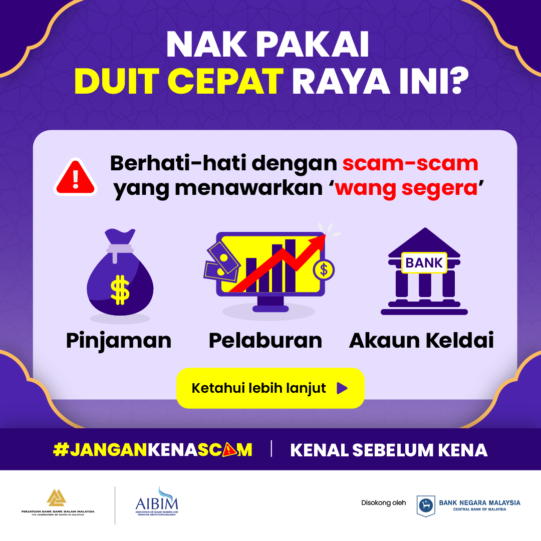 Image for #JanganKenaScam: Nak Pakai Duit Cepat Raya Ini?
