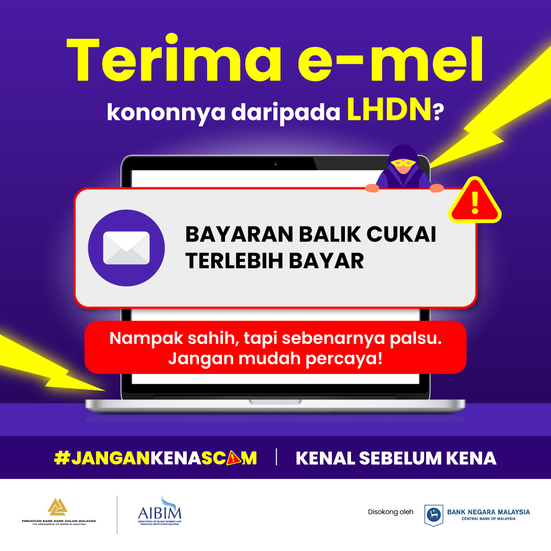 Image for #JanganKenaScam: Jangan terpedaya e-mel palsu guna nama LHDN