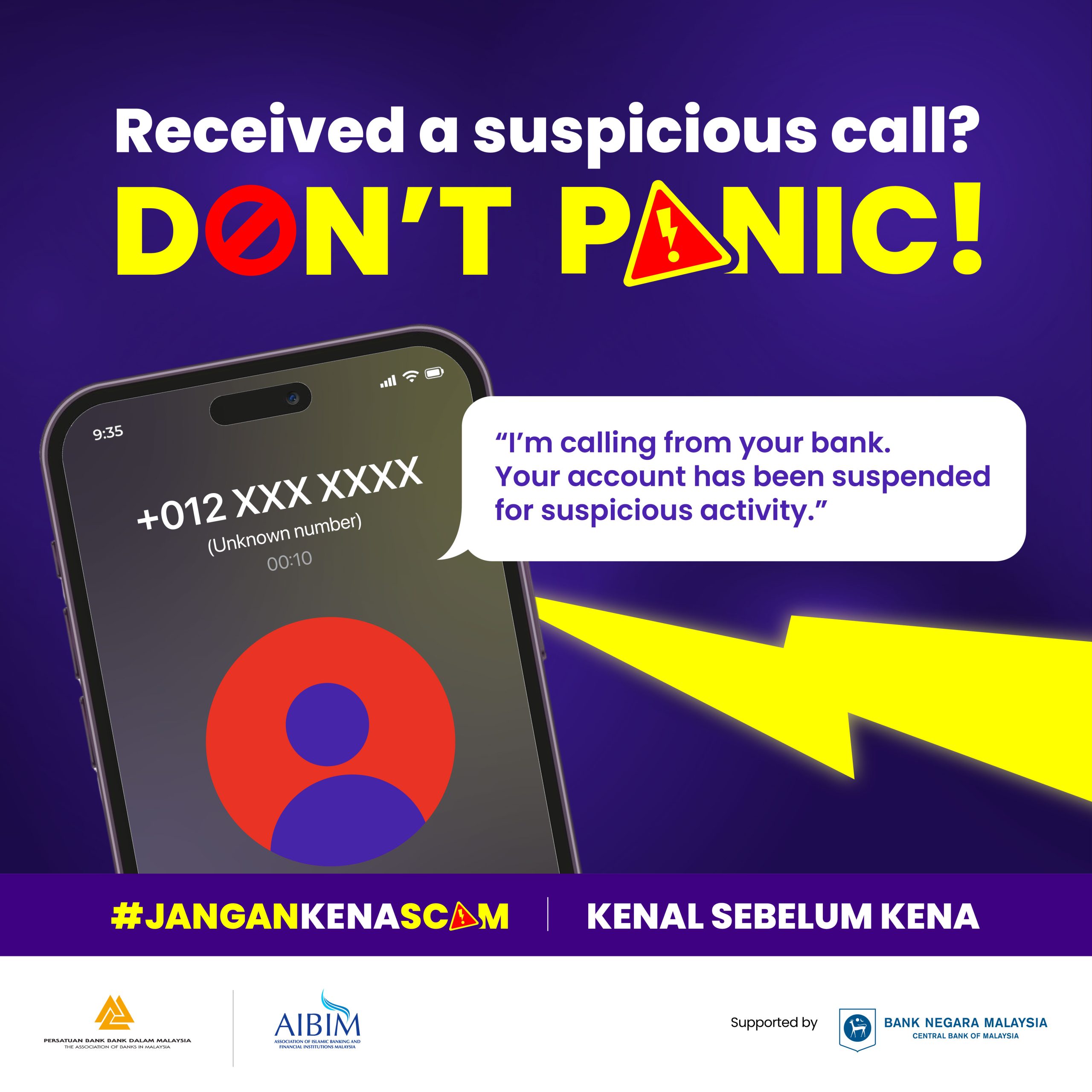 Image for #JanganKenaScam: Received a suspicious call? It could be a scam!
