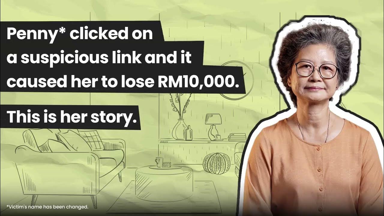 Image for #JanganKenaScam: Penny’s Story (Victim of a phishing scam)