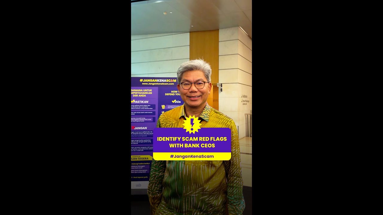 Image for #JanganKenaScam: Identify Scam Red Flags with Bank CEOs