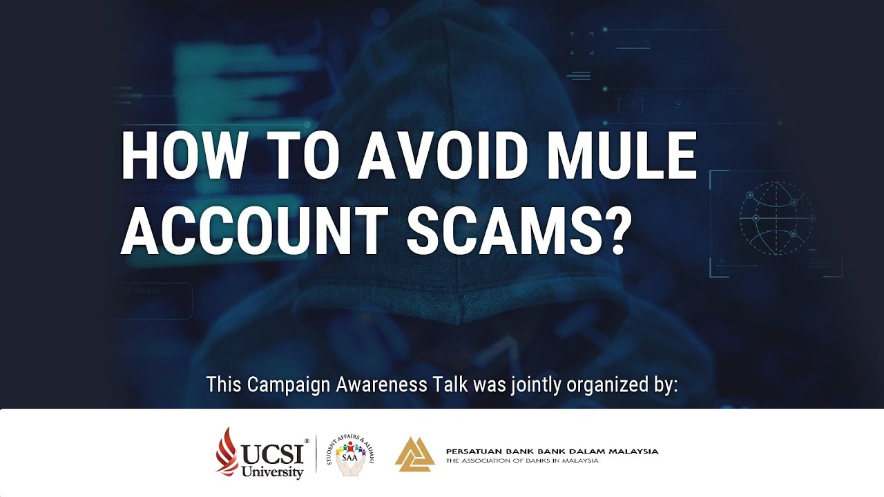 Image for Mule Account & Scam Awareness Campaign Talk 2022, UCSI University