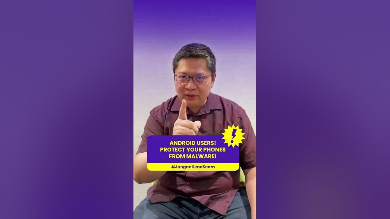 Image for #JanganKenaScam: Android Users! Protect Your Phones from Malware!